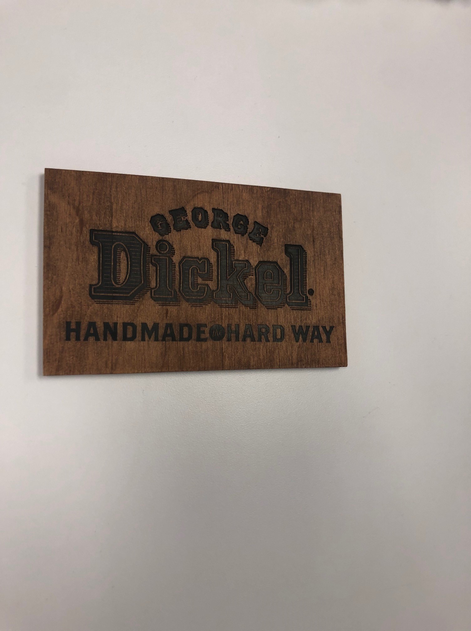 George Dickel Wood Burned Sign